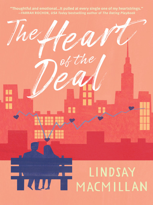 Title details for The Heart of the Deal by Lindsay MacMillan - Available